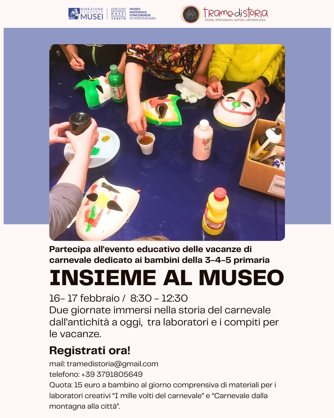 Insieme al Museo | Vacanze di Carnevale | Museo Nazionale Concordiese di Portogruaro